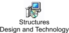 Structures Design and Technology